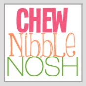 chewnibblenosh food blog