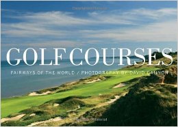 golf courses of the world book on carpoolcandy.com