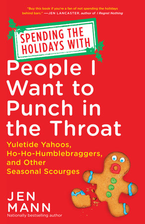 spending the holidays with people i want to punch in the throat cover on carpoolcandy.com